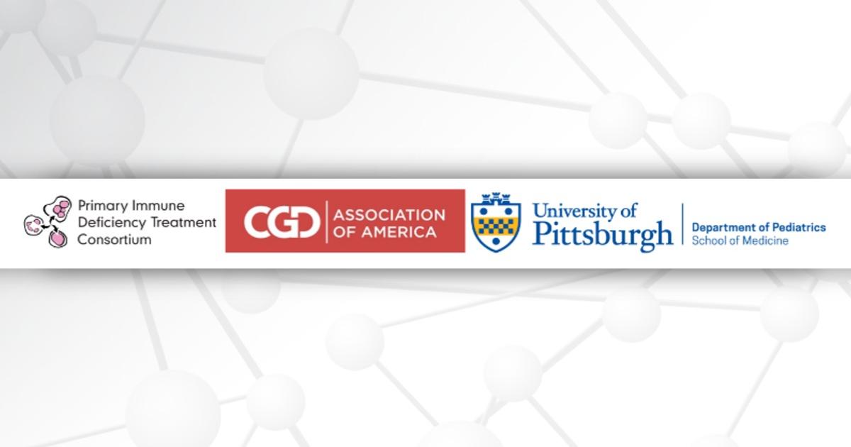Logos for the Primary Immune Deficiency Treatment Consortium, CGD Association of America, and University of Pittsburgh.